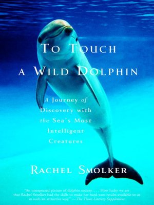 cover image of To Touch a Wild Dolphin